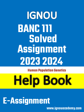 IGNOU BANC 111 Solved Assignment 2023 2024